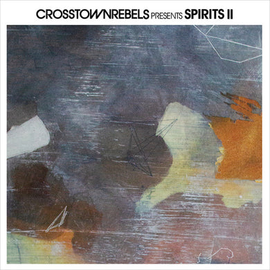 Crosstown Rebels Presents Spirits II / Various: Crosstown Rebels Presents Spirits II (Various Artists) (Vinyl LP)