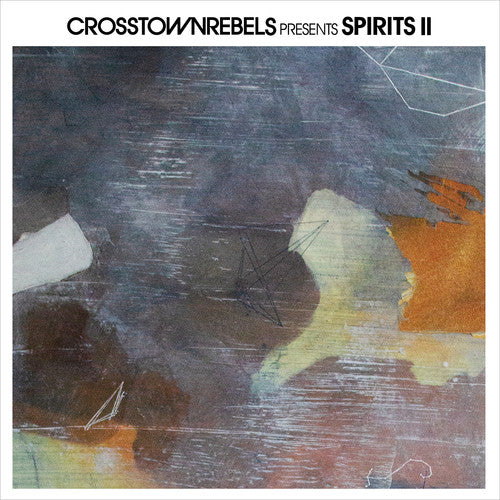 Crosstown Rebels Presents Spirits II / Various: Crosstown Rebels Presents Spirits II (Various Artists) (Vinyl LP)