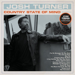 Turner, Josh: Country State Of Mind (Vinyl LP)