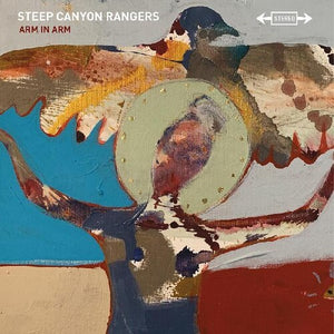 Steep Canyon Rangers: Arm In Arm (Vinyl LP)