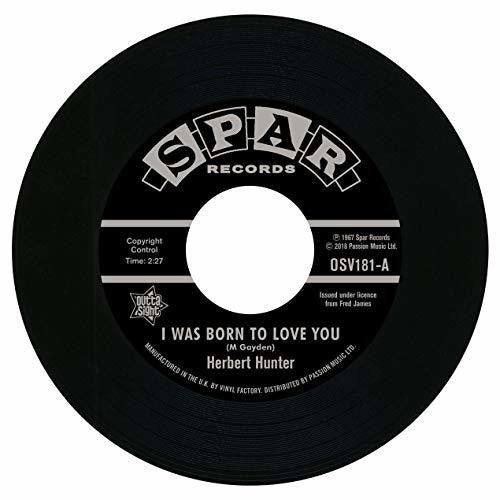 Hunter, Herbert: I Was Born To Love You / I Know The Feelin (7-Inch Single)