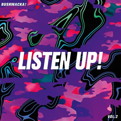Bushwacka: Listen Up! Vol. 2 (Vinyl LP)