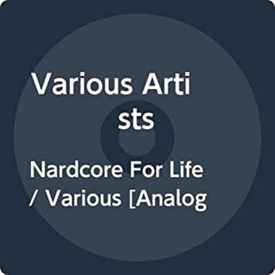 Nardcore for Life / Various: Nardcore For Life (Various Artists) (Vinyl LP)