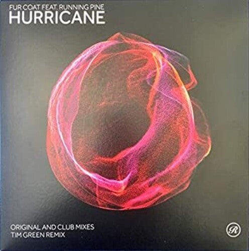 Fur Coat / Running Pine: Hurricane (12-Inch Single)