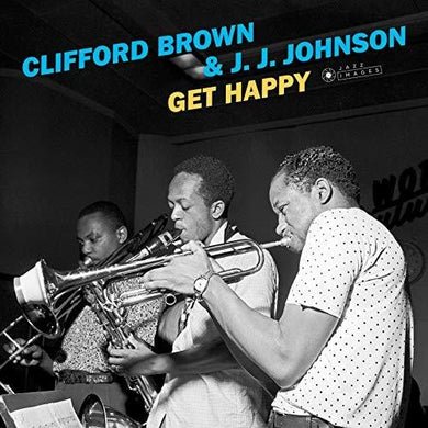 Brown, Clifford / Johnson, J.J.: Get Happy (Vinyl LP)