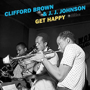 Brown, Clifford / Johnson, J.J.: Get Happy (Vinyl LP)