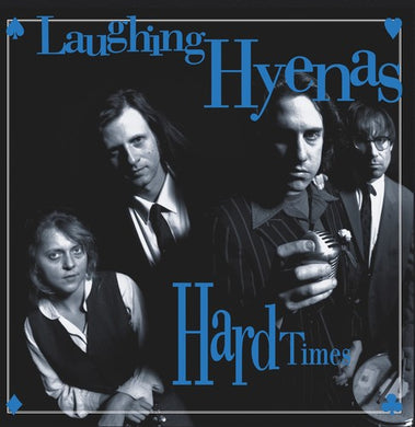 Laughing Hyenas: Hard Times + Crawl / Covers (Vinyl LP)