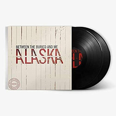 Between the Buried & Me: Alaska (Vinyl LP)