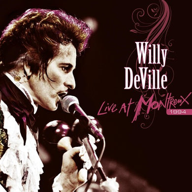 Deville, Willy: Live At Montreux 1994 (Vinyl LP)