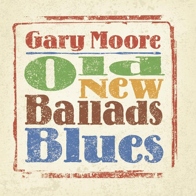 Moore, Gary: Old New Ballads Blues (Vinyl LP)