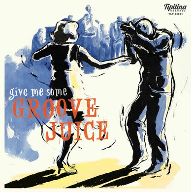 Groove Juice / Various: Groove Juice (Vinyl LP)