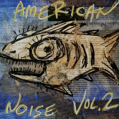 American Noise Vol. 2 / Various: American Noise Vol. 2 (Various Artists) (Vinyl LP)