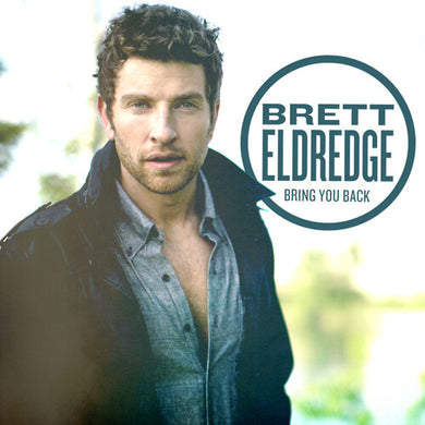 Eldredge, Brett: Bring You Back (Vinyl LP)