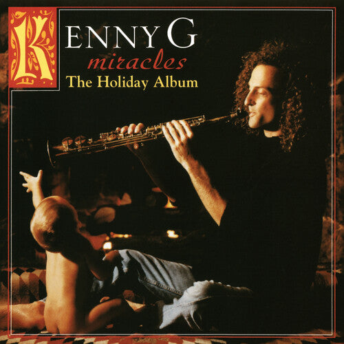 Kenny G: Miracles: A Holiday Album (Vinyl LP)