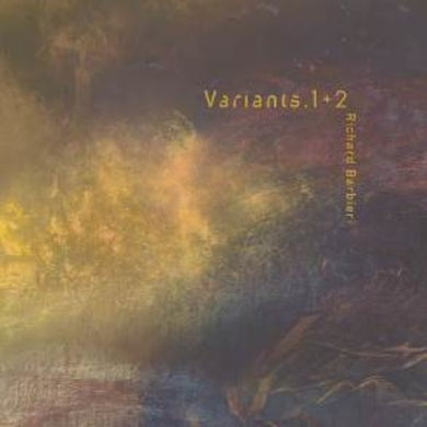 Barbieri, Richard: Variants 1+2 (Vinyl LP)