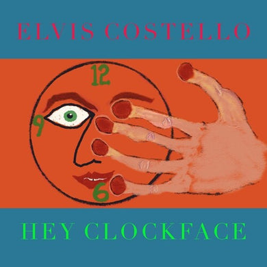 Costello, Elvis: Hey Clockface (Vinyl LP)