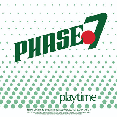 Phase 7: Playtime (Vinyl LP)