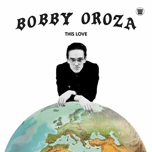 Oroza, Bobby: This Love (Vinyl LP)