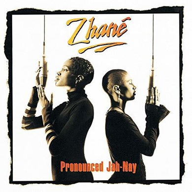 Zhane: Pronounced Jah-nay (Vinyl LP)