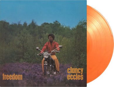 Clancy Eccles: Freedom [Limited 180-Gram Orange Colored Vinyl] (Vinyl LP)
