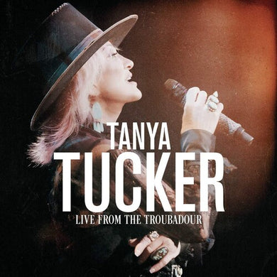 Tucker, Tanya: Live From The Troubadour (Vinyl LP)