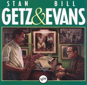 Getz, Stan / Evans, Bill: Stan Getz & Bill Evans (Vinyl LP)
