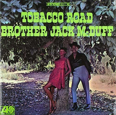 Jack McDuff: Tobacco Road (Vinyl LP)