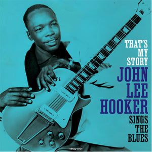 Hooker, John Lee: That's My Story (Vinyl LP)