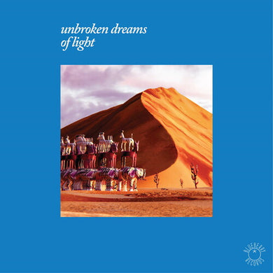 Unbroken Dreams of Light / Various: Unbroken Dreams Of Light (Various Artists) (Vinyl LP)