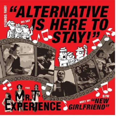 Mr. T Experience: Alternative Is Here To Stay (7-Inch Single)