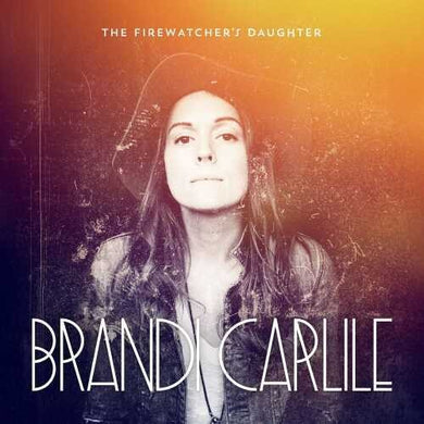 Carlile, Brandi: The Firewatcher's Daughter (Vinyl LP)