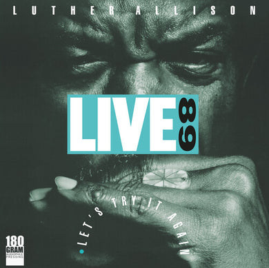 Luther Allison: Live 89 Let's Try It Again (Vinyl LP)