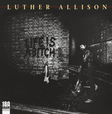 Allison, Luther: Life Is A Bitch (Vinyl LP)