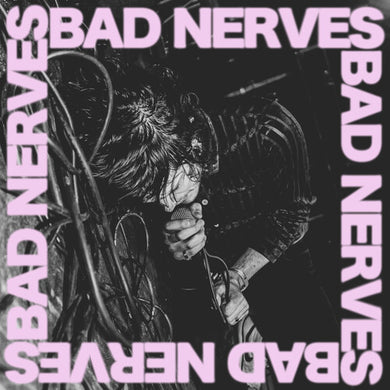 Bad Nerves: Bad Nerves (Vinyl LP)