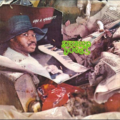 Swamp Dogg: Gag A Maggott (Vinyl LP)