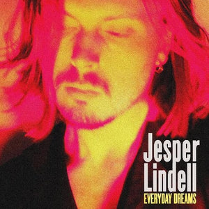 Jesper Lindell: Everyday Dreams (Vinyl LP)