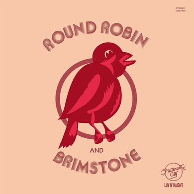 Round Robin & Brimstone: Round Robin and Brimstone (RSD) (Vinyl LP)