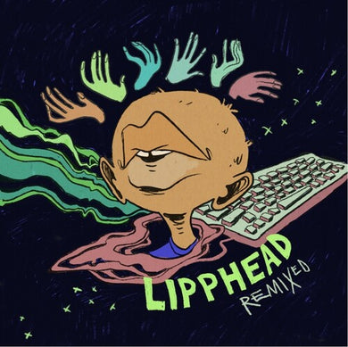 Lipphead: Lipphead Remixed (7-Inch Single)
