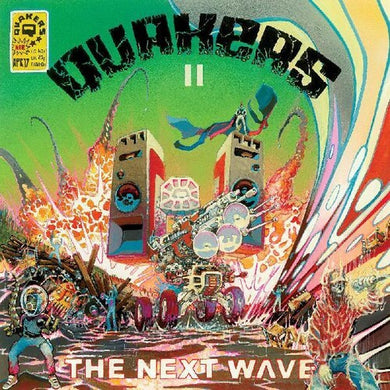 Quakers: Ii - The Next Wave (Vinyl LP)