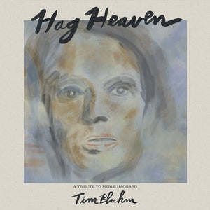 Bluhm, Tim: Hag Heaven (Vinyl LP)