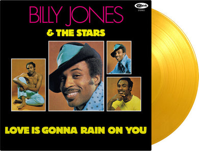 Billy Jones & the Stars: Love Is Gonna Rain On You (IEX) (Translucent Yellow Vinyl) (Vinyl LP)