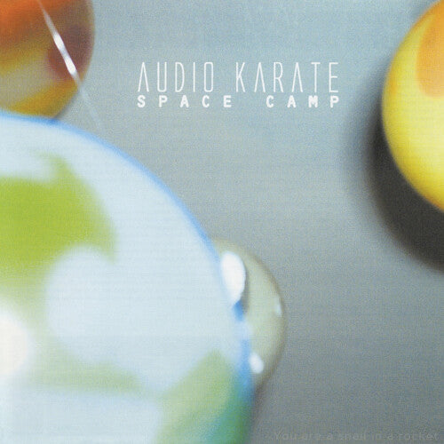 Audio Karate: Space Camp (Vinyl LP)