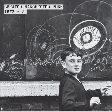 Greater Manchester Punk 1977-81 / Various: Greater Manchester Punk 1977-81 (Various Artists) (Vinyl LP)