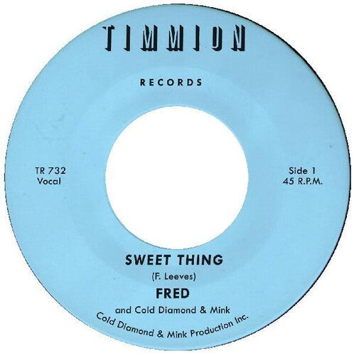 Fred: Sweet Thing / She's Outta Sight (inst.) (7-Inch Single)