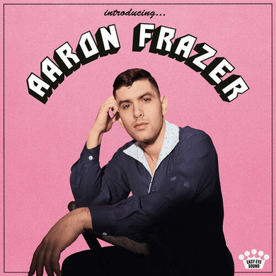 Aaron Frazer: Introducing... (IEX) (Translucent Pink Glass) (Vinyl LP)