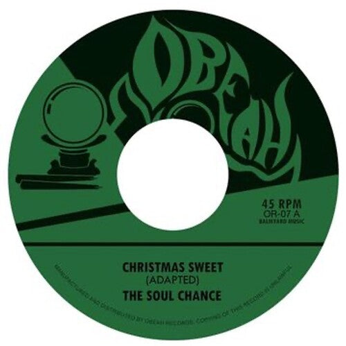 Soul Chance: Christmas Sweet / Sweet Dub 45 (7-Inch Single)