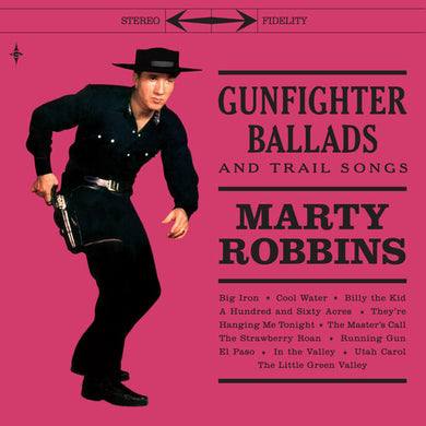 Robbins, Marty: Gunfighter Ballads & Trail Songs [180-Gram Color Vinyl With Bonus 7-Inch] (Vinyl LP)