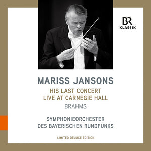 Brahms / Jansons: Mariss Jansons - His Last Concert Live at Carnegie Hall (Vinyl LP)