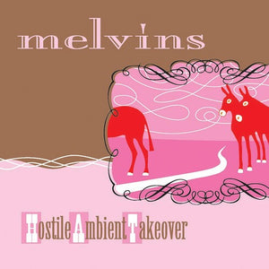 Melvins: Hostile Ambient Takeover (Vinyl LP)