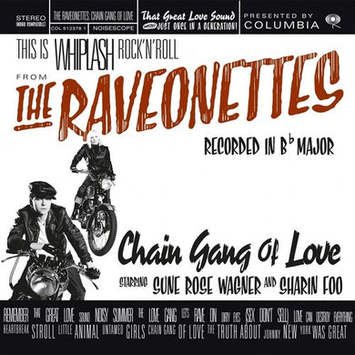The Raveonettes: Chain Gang Of Love [Limited 180-Gram Translucent Red Colored Vinyl] (Vinyl LP)